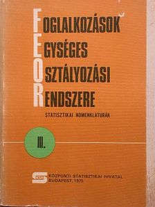 Foglalkozások Egységes Osztályozási Rendszere III. (töredék) [antikvár]