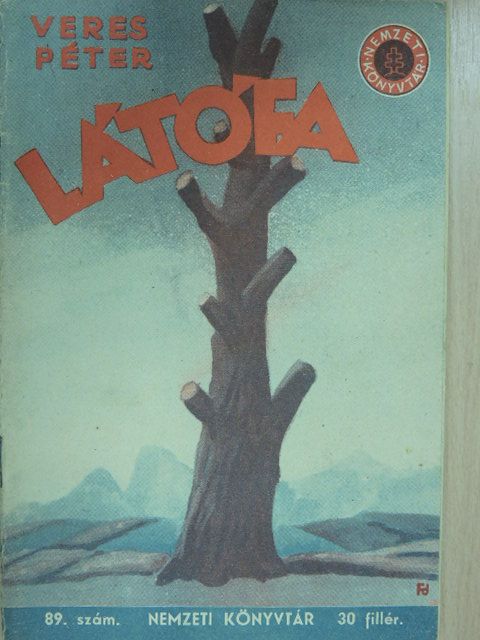 Veres Péter - Látófa [antikvár]
