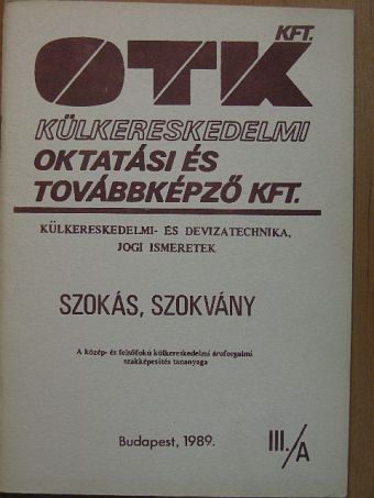 Somogyiné dr. Hegyi Anna - Szokás, szokvány [antikvár]