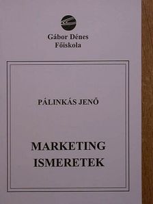 Dr. Pálinkás Jenő - Marketing ismeretek [antikvár]