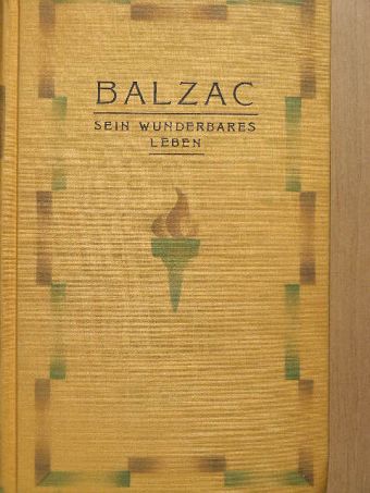 René Benjamin - Balzac sein wunderbares leben [antikvár]