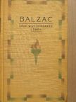 René Benjamin - Balzac sein wunderbares leben [antikvár]
