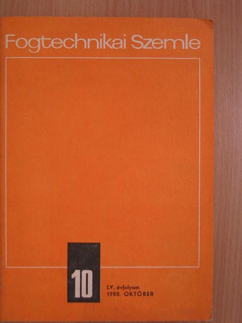 Dr. Prágai Géza - Fogtechnikai Szemle 1988. október [antikvár]