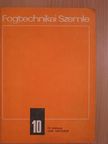Dr. Prágai Géza - Fogtechnikai Szemle 1988. október [antikvár]
