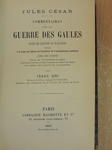Jules César - Commentaires sur la Guerre des Gaules [antikvár]