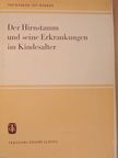 Dr. med. Marianne Neumärker - Der Hirnstamm und seine Erkrankungen im Kindesalter [antikvár]