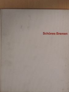 Hanns Meyer - Schönes Bremen [antikvár]