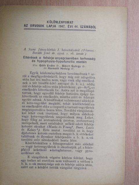 Dr. Bikich György - Eltérések a fehérje-anyagcserében terhesség és hypophysis-hypofunctio esetén [antikvár]