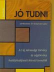 Dr. Gadó Gábor - Az új társasági törvény és cégtörvény hatálybalépését követő teendők [antikvár]