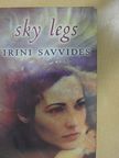 Irini Savvides - Sky legs [antikvár]