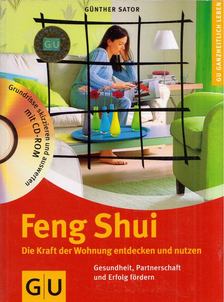 Günther Sator - Feng Shui - Die Kraft der Wohnung entdecken und nutzen [antikvár]