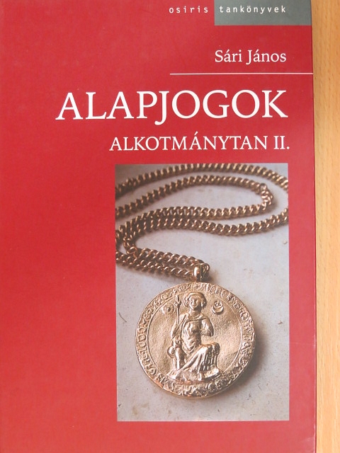 Sári János - Alapjogok [antikvár]