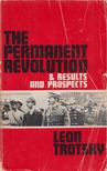 Trotsky, Leon - The Permanent Revolution and Results and Prospects [antikvár]