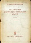 Gerhard-Otfried Müller - Praktikum der quantitativen chemischen Analyse [antikvár]