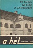 BARÓTI JUDIT - Mi lehet, mi lesz a gyermekem - A hét évkönyve, 1979 [antikvár]