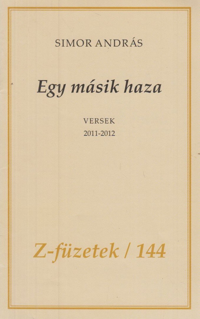 SIMOR ANDRÁS - Egy másik haza [antikvár]