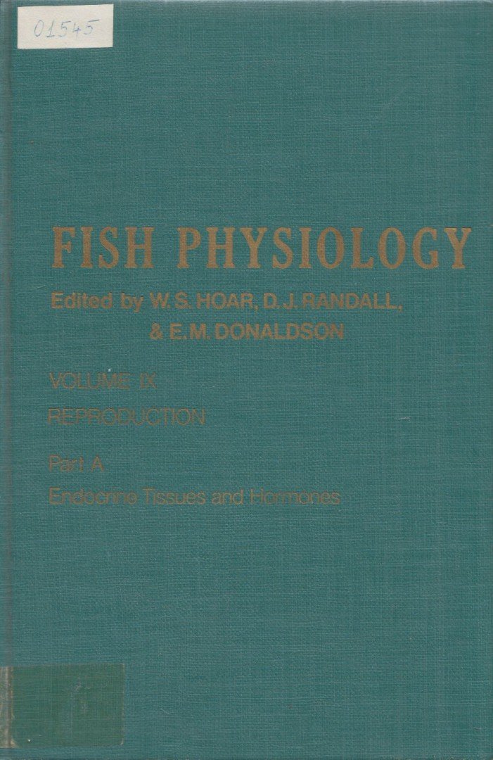 W. S. Hoar, D. J. Randall, E. M. Donaldson - Fish Physiology - Volume IX. Part A [antikvár]