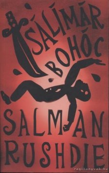 Salman Rushdie - Sálímár bohóc [antikvár]