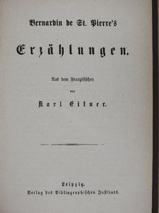 Bernardin de Saint-Pierre - Bernardin de St. Pierre's Erzählungen (gótbetűs)  [antikvár]