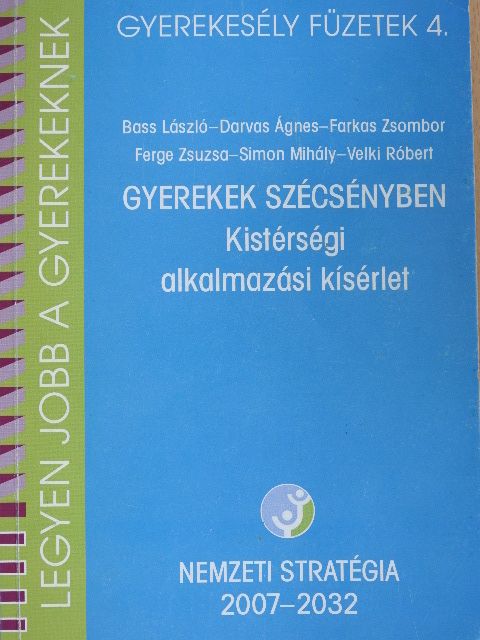 Bass László - Gyerekek Szécsényben [antikvár]