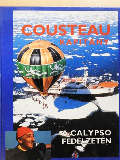 Cousteau kapitány a Calypso fedélzetén [antikvár]