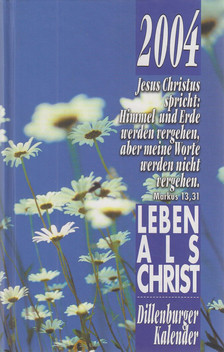 Johannes Heinrich - Leben als Christ 2004 [antikvár]