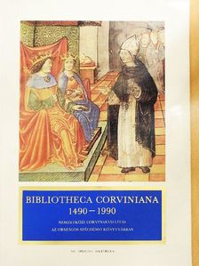Csapodi Csaba - Bibliotheca Corviniana 1490-1990 [antikvár]