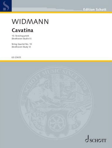 WIDMANN - CAVATINA - STRING QUARTET NO. 10