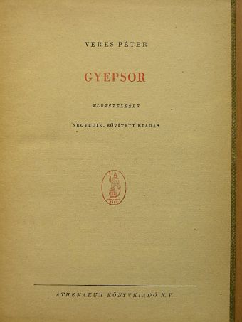 Veres Péter - Gyepsor [antikvár]
