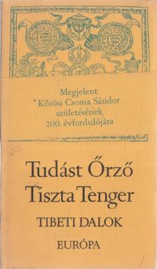 Sári László - Tudást Őrző Tiszta Tenger [antikvár]