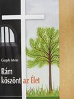 Gergely István - Rám köszönt az Élet [antikvár]