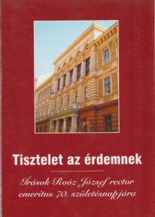 Halm Tamás - Tisztelet az érdemnek [antikvár]