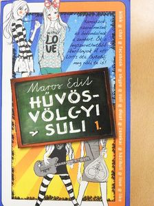 Maros Edit - Hűvösvölgyi suli 1. [antikvár]
