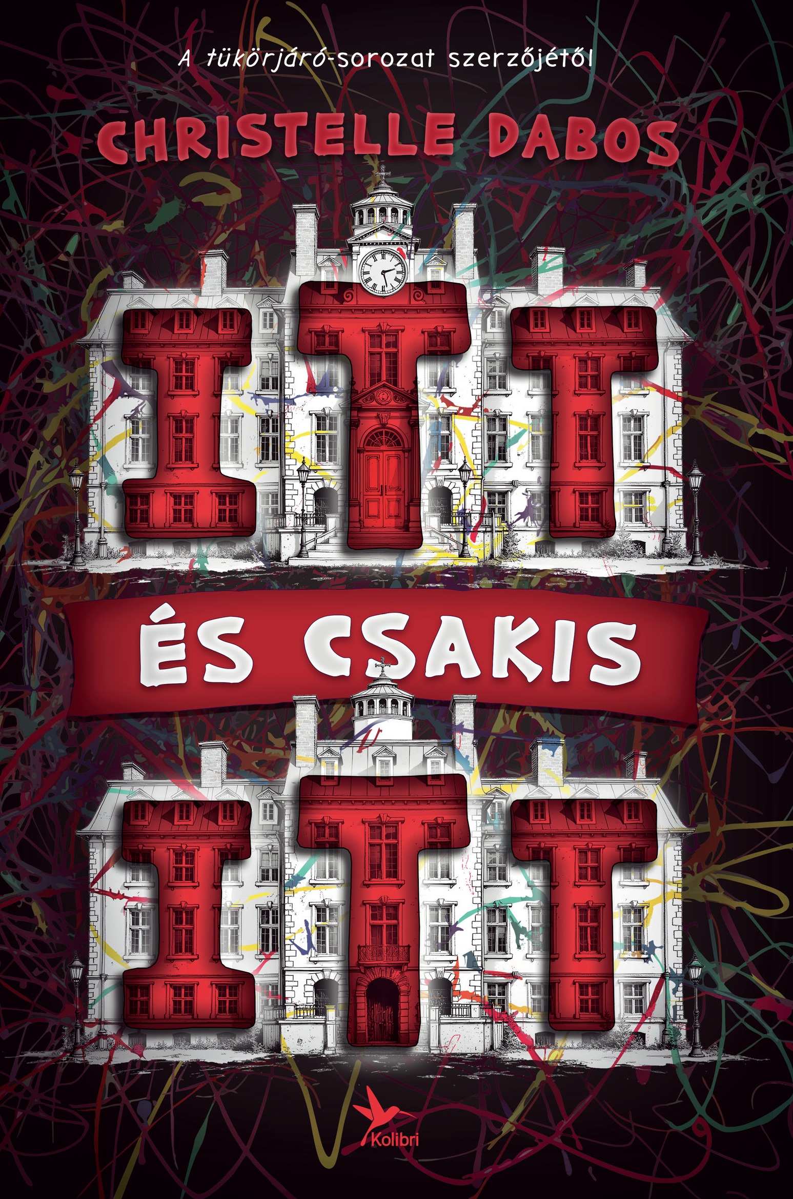 Christelle Dabos - Itt és csakis itt [eKönyv: epub, mobi]