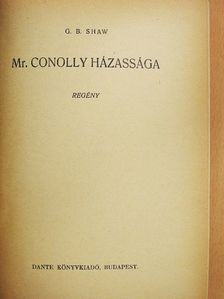 G. B. Shaw - Mr. Conolly házassága [antikvár]
