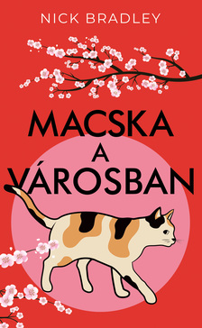 Nick Bradley - Macska a városban