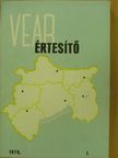 Dr. Nemecz Ernő - VEAB értesítő 1979. I. [antikvár]