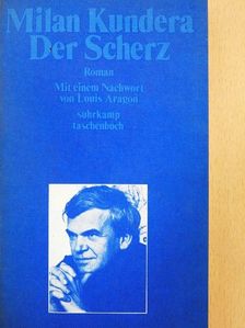 Milan Kundera - Der Scherz [antikvár]