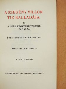 Francois Villon - A szegény Villon tiz balladája és A szép fegyverkovácsné panasza [antikvár]