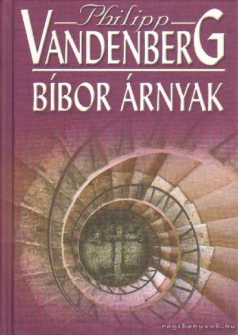 Philipp Vandenberg - Bíbor árnyak [antikvár]