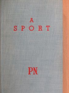 Bárány István - A sport [antikvár]