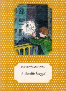 Petrovácz István - A tizedik bolygó [antikvár]