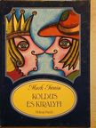 Mark Twain - Koldus és királyfi [antikvár]