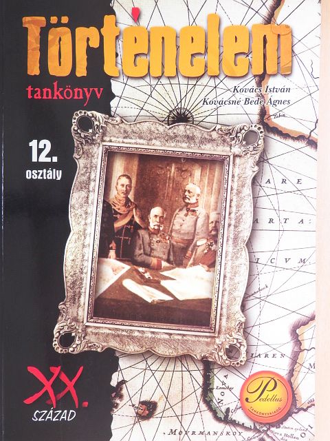 Kovács István - Történelem tankönyv 12. [antikvár]