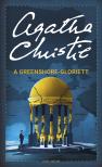 Agatha Christie - A Greenshore-gloriett [eKönyv: epub, mobi]