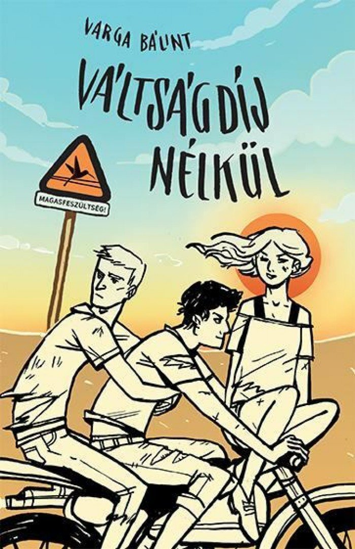 Varga Bálint - Váltságdíj nélkül [antikvár]