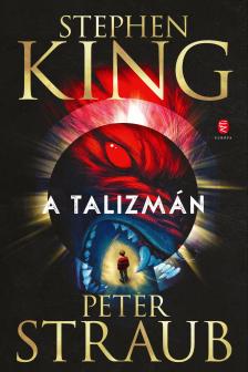 Stephen King - A Talizmán [eKönyv: epub, mobi]