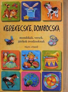 Imre Zsuzsánna - Kerekecske, dombocska [antikvár]