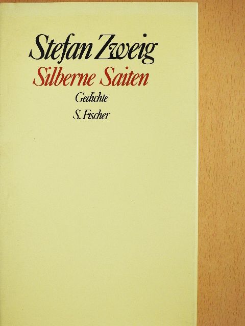 Stefan Zweig - Silberne Saiten [antikvár]