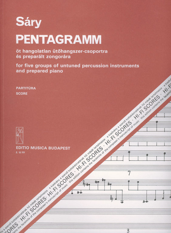 Sáry László - PENTAGRAMM,ÖT HANGOLATLAN ÜTŐHANGSZER-CSOPORTRA ÉS PREP.ZONGORÁRA,PARTITURA